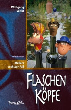 Flaschenköpfe von Weiß,  Wolfgang