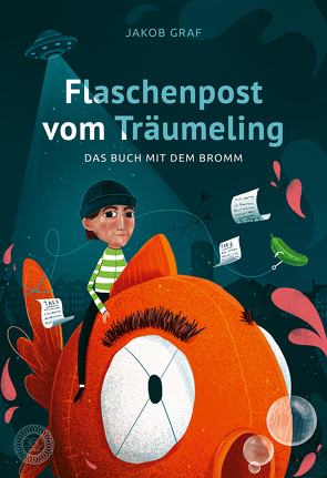 Flaschenpost vom Träumeling von Graf,  Jakob, Herken,  Sophie Lucie