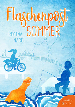 Flaschenpostsommer von Klejman,  Olena, Nagel,  Regina