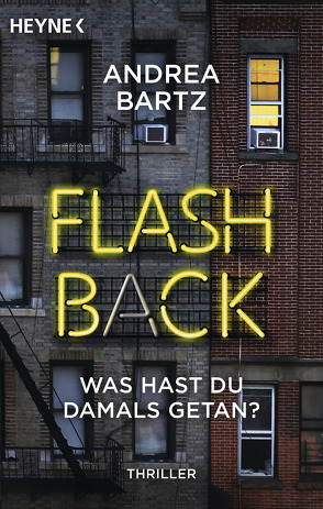 Flashback – Was hast du damals getan? von Bartz,  Andrea, Dabrock,  Frank