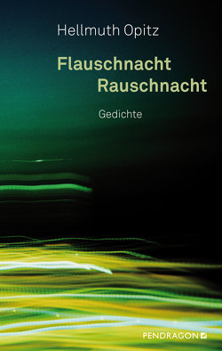 Flauschnacht Rauschnacht von Opitz,  Hellmuth