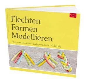 Flechten, Formen, Modellieren von Steffen,  Franz-Josef