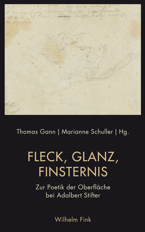 Fleck, Glanz, Finsternis von Gann,  Thomas, Henke,  Silvia, Jürjens,  Kira, Öhlschläger,  Claudia, Schiffermüller,  Isold, Schneider,  Sabine, Schuller,  Marianne, Schuster,  Jana, Vogel,  Juliane, Zumbusch,  Cornelia