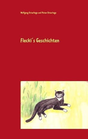 Flecki’s Geschichten von Osterhage,  Vivien, Osterhage,  Wolfgang