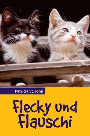 Flecky und Flauschi von Bedke,  Ingeburg, St. John,  Patricia