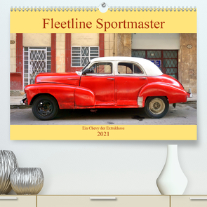 Fleetline Sportmaster – Ein Chevrolet der Extraklasse (Premium, hochwertiger DIN A2 Wandkalender 2021, Kunstdruck in Hochglanz) von von Loewis of Menar,  Henning