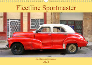 Fleetline Sportmaster – Ein Chevrolet der Extraklasse (Wandkalender 2021 DIN A3 quer) von von Loewis of Menar,  Henning