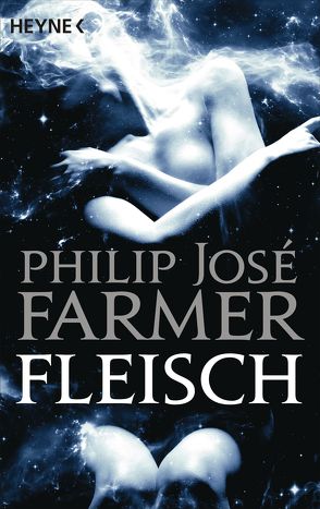 Fleisch von Farmer,  Philip José, Hahn,  Ronald M.