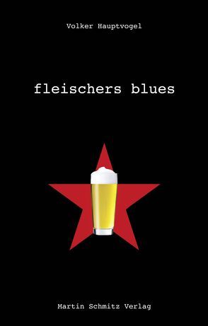 Fleischers Blues von Hauptvogel,  Volker