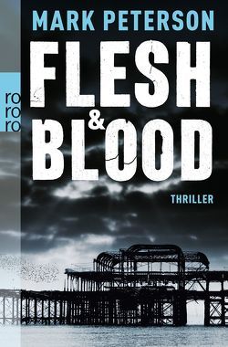 Flesh & Blood von Peterson,  Mark, Witthuhn,  Karen