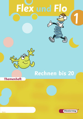 Flex und Flo – Ausgabe 2007 von Arndt,  Jana, Brall,  Claudia, Breiter,  Rolf, Decker,  Britta, Deutschmann,  Christiane, Felix,  Sandra, Göttlicher,  Anja, Krones,  Marion, Lother,  Nadja, Schulze,  Ulrike, Seckerdieck,  Jürgen, Steiner,  Babette, Sundermeier,  Imke, Willmeroth,  Sabine, Ziervogel,  Stefan