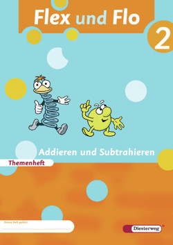 Flex und Flo – Ausgabe 2007 von Arndt,  Jana, Brall,  Claudia, Breiter,  Rolf, Decker,  Britta, Deutschmann,  Christiane, Felix,  Sandra, Göttlicher,  Anja, Krones,  Marion, Lother,  Nadja, Schulze,  Ulrike, Seckerdieck,  Jürgen, Steiner,  Babette, Sundermeier,  Imke, Willmeroth,  Sabine, Ziervogel,  Stefan