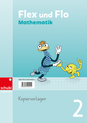 Flex und Flo Mathematik – Ausgabe Schweiz / Flex und Flo Ausgabe Schweiz