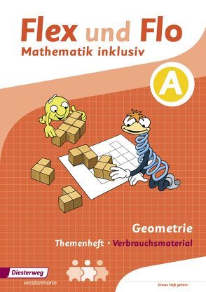 Flex und Flo – Mathematik inklusiv von Dohmann,  Christopher, Jaeger,  Susanne, Köhpcke,  Anik, Timmermann,  Nicole