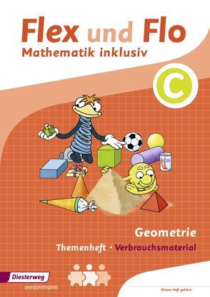 Flex und Flo – Mathematik inklusiv von Dohmann,  Christopher, Jaeger,  Susanne, Köhpcke,  Anik, Timmermann,  Nicole