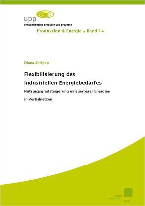 Flexibilisierung des industriellen Energiebedarfes von Khripko,  Diana