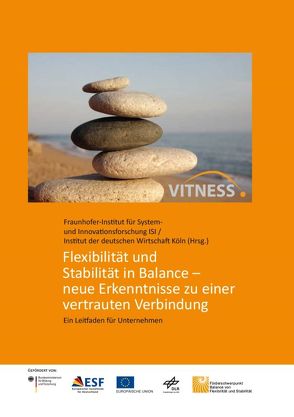 Flexibilität und Stabilität in Balance – neue Erkenntnisse zu einer vertrauten Verbindung