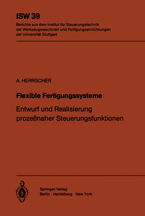 Flexible Fertigungssysteme von Herrscher,  A.