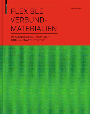 Flexible Verbundmaterialien von Motro,  René