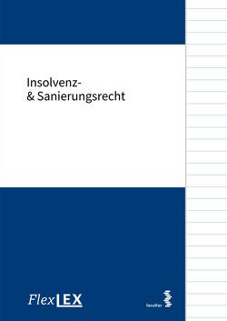 FlexLex Insolvenzrecht – Sanierungsrecht von Jaufer,  Clemens