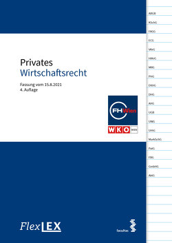 FlexLex Privates Wirtschaftsrecht │Studium von Wrbka,  Stefan