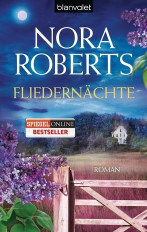 Fliedernächte von Hege,  Uta, Roberts,  Nora