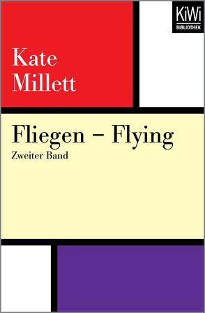 Fliegen – Flying von Fischer,  Erica, Millett,  Kate