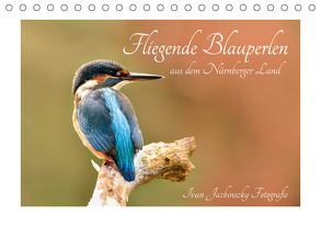 Fliegende Blauperlen aus dem Nürnberger Land (Tischkalender 2020 DIN A5 quer) von Jazbinszky,  Ivan