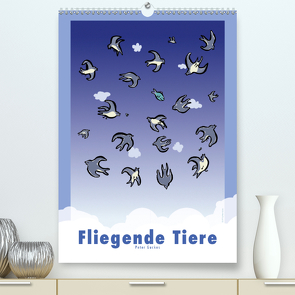 Fliegende Tiere (Premium, hochwertiger DIN A2 Wandkalender 2021, Kunstdruck in Hochglanz) von Guckes,  Peter