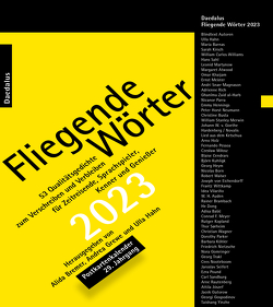 Fliegende Wörter 2023. Postkartenkalender von Bremer,  Alida, Grewe,  Andrea, Hahn,  Ulla