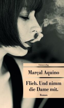 Flieh. Und nimm die Dame mit. von Aquino,  Marcal, Scharf,  Kurt