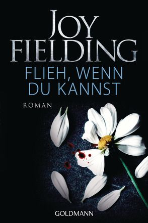 Flieh, wenn du kannst von Fielding,  Joy, Sandberg-Ciletti,  Mechtild