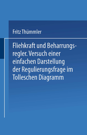 Fliehkraft und Beharrungsregler von Thümmler,  Fritz