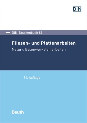 Fliesen- und Plattenarbeiten, Natur-, Betonwerksteinarbeiten – Buch mit E-Book