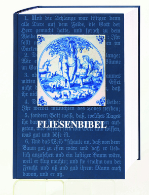 Fliesenbibel von Käßmann,  Margot, Perrey,  Kurt