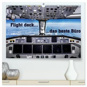 Flight deck – das beste Büro (hochwertiger Premium Wandkalender 2024 DIN A2 quer), Kunstdruck in Hochglanz von D.,  Andy