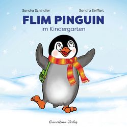 Flim Pinguin im Kindergarten von Sandra,  Seiffart, Schindler,  Sandra