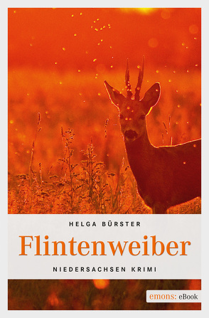 Flintenweiber von Bürster,  Helga