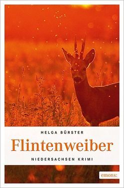 Flintenweiber von Bürster,  Helga