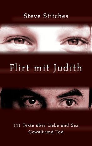 Flirt mit Judith von Stitches,  Steve