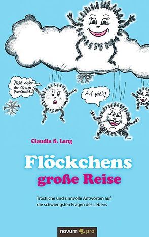 Flöckchens große Reise von Lang,  Claudia S.