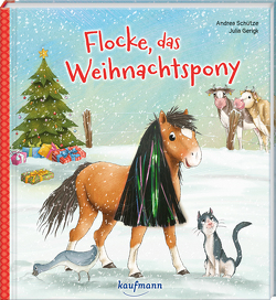 Flocke, das Weihnachtspony von Gerigk,  Julia, Schütze,  Andrea