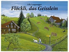 Flöckli, das Geisslein von Langenegger,  Lilly