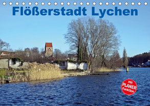 Flößerstadt Lychen (Tischkalender 2020 DIN A5 quer) von Mellentin,  Andreas