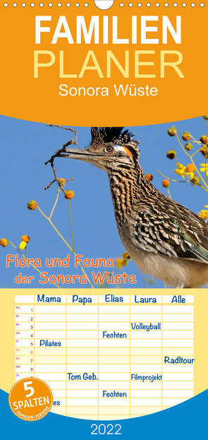 Flora und Fauna der Sonora Wüste – Familienplaner hoch (Wandkalender 2022 , 21 cm x 45 cm, hoch) von Wilczek,  Dieter-M.