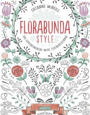 Florabunda Style von McNeill,  Suzanne