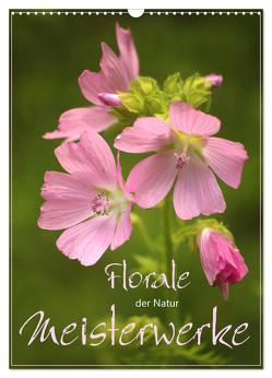 Florale Meisterwerke der Natur (Wandkalender 2024 DIN A3 hoch), CALVENDO Monatskalender von Stamm,  Dirk