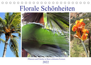 Florale Schönheiten – Pflanzen und Früchte in ihren schönsten Formen (Tischkalender 2022 DIN A5 quer) von Denkmayrs,  by