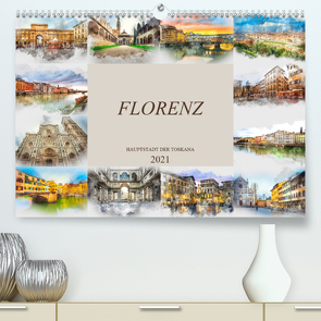 Florenz Hauptstadt der Toskana (Premium, hochwertiger DIN A2 Wandkalender 2021, Kunstdruck in Hochglanz) von Meutzner,  Dirk