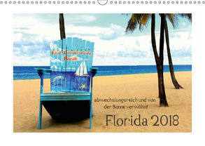 Florida 2018 abwechslungsreich und von der Sonne verwöhnt (Wandkalender 2018 DIN A3 quer) von Fotografie Thorsten Kubisch,  ThK